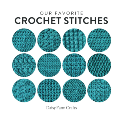 Our Favorite Crochet Stitches Paperback